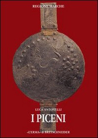 I Piceni: corpus delle fonti - Librerie.coop