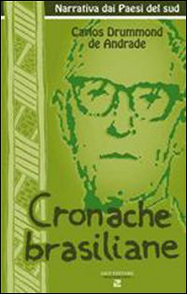 Cronache brasiliane - Librerie.coop Cronache brasiliane - Librerie.coop