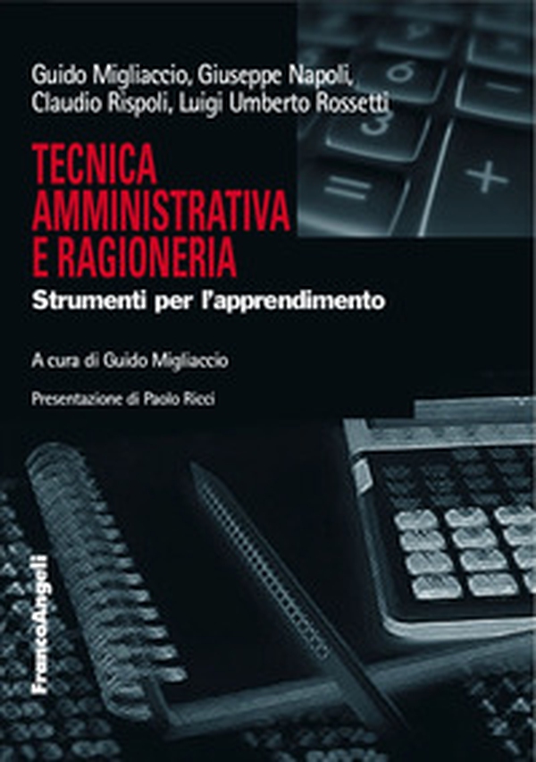 Tecnica amministrativa e ragioneria. Strumenti per l'apprendimento - Librerie.coop Tecnica amministrativa e ragioneria. Strumenti per l'apprendimento - Librerie.coop