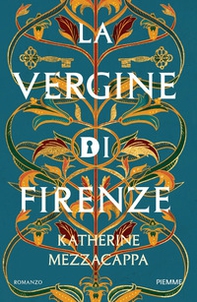 La vergine di Firenze - Librerie.coop