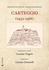 Carteggio (1932-1966) - Librerie.coop Carteggio (1932-1966) - Librerie.coop