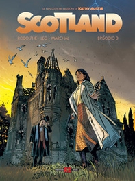 Scotland. Le fantastiche missioni di Kathy Austin - Vol. 3 - Librerie.coop