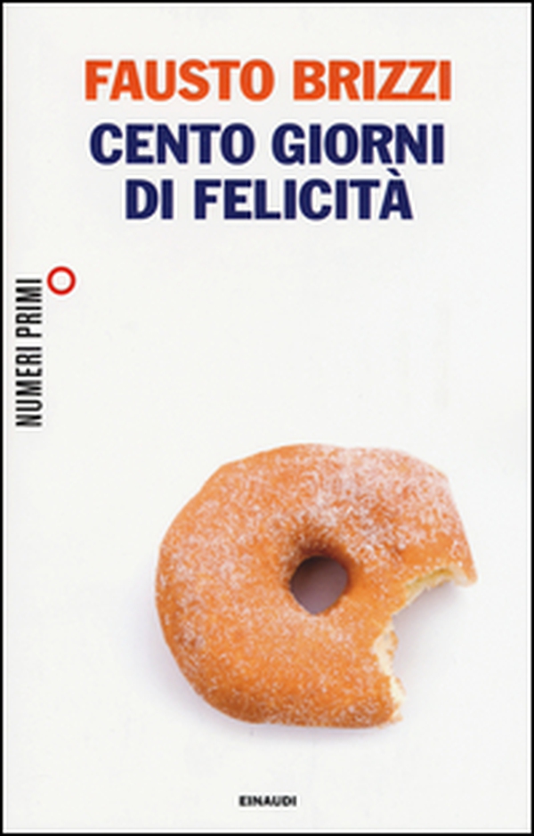 Cento giorni di felicità - Librerie.coop Cento giorni di felicità - Librerie.coop