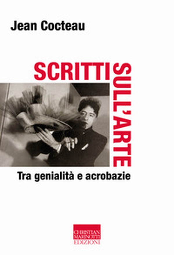 Scritti sull'arte. Tra genialità e acrobazie - Librerie.coop Scritti sull'arte. Tra genialità e acrobazie - Librerie.coop