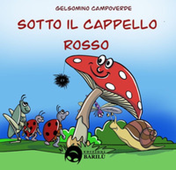 Sotto il cappello rosso - Librerie.coop