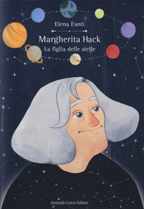 Margherita Hack. La figlia delle stelle - Librerie.coop Margherita Hack. La figlia delle stelle - Librerie.coop