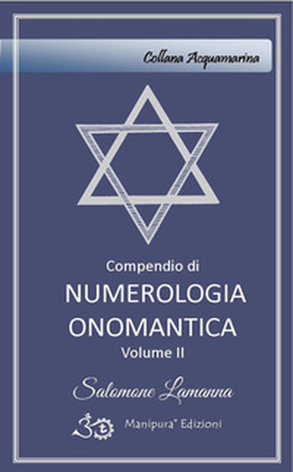 Compendio di numerologia onomantica - Vol. 2 - Librerie.coop