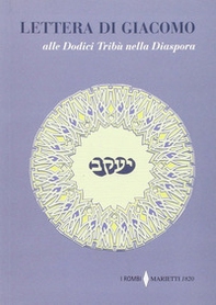 Lettera di Giacomo alle dodici tribù nella diaspora - Librerie.coop