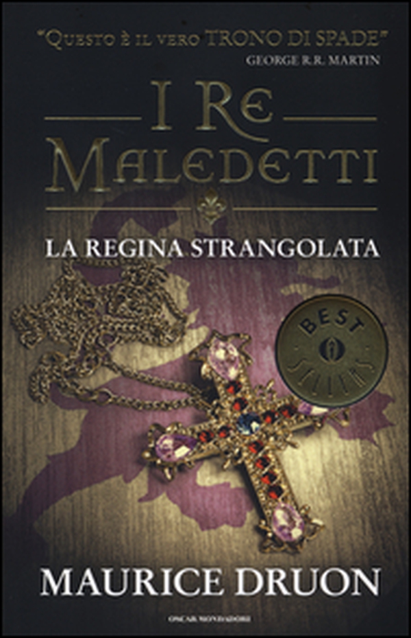 La regina strangolata. I re maledetti - Librerie.coop La regina strangolata. I re maledetti - Librerie.coop