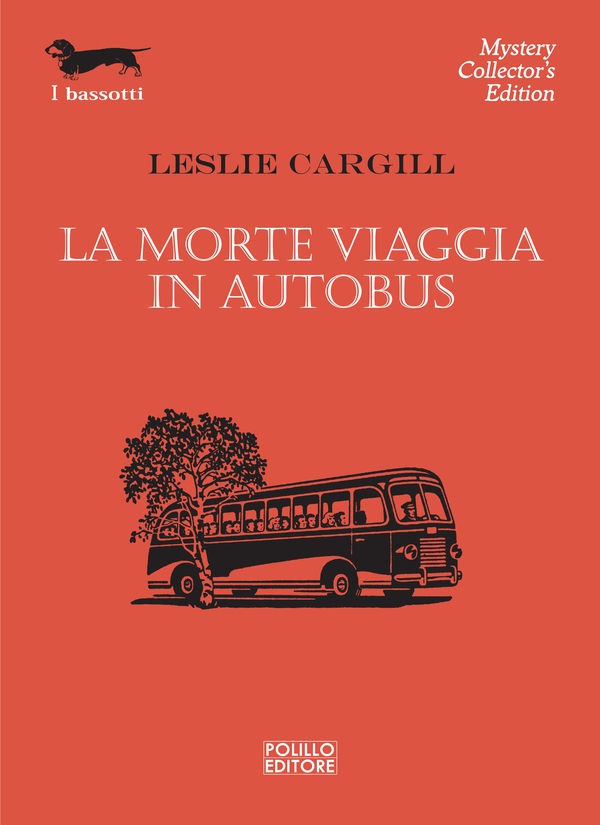 La morte viaggia in autobus - Librerie.coop La morte viaggia in autobus - Librerie.coop