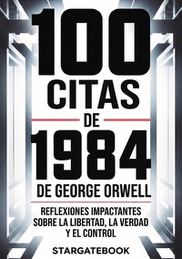 100 citas de 1984 de George Orwell - Librerie.coop