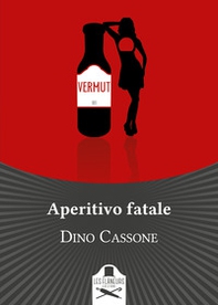 Aperitivo fatale - Librerie.coop