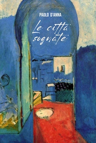 Le città sognate - Librerie.coop