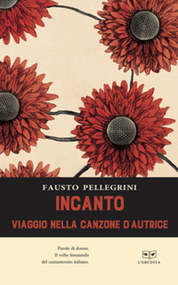 Incanto. Viaggio nella canzone d'autrice - Librerie.coop Incanto. Viaggio nella canzone d'autrice - Librerie.coop