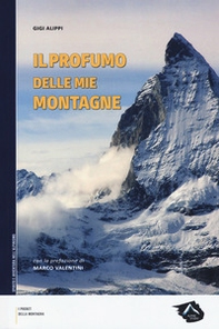 Il profumo delle mie montagne - Librerie.coop Il profumo delle mie montagne - Librerie.coop