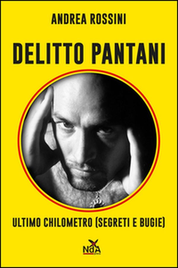 Delitto Pantani. Ultimo chilometro (segreti e bugie) - Librerie.coop Delitto Pantani. Ultimo chilometro (segreti e bugie) - Librerie.coop