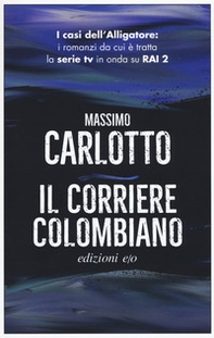 Il corriere colombiano - Librerie.coop Il corriere colombiano - Librerie.coop