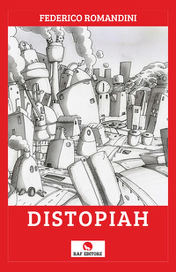 Distopiah - Librerie.coop Distopiah - Librerie.coop