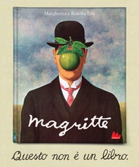 Magritte. Questo non è un libro - Librerie.coop