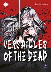 Versailles of the dead - Vol. 3 - Librerie.coop