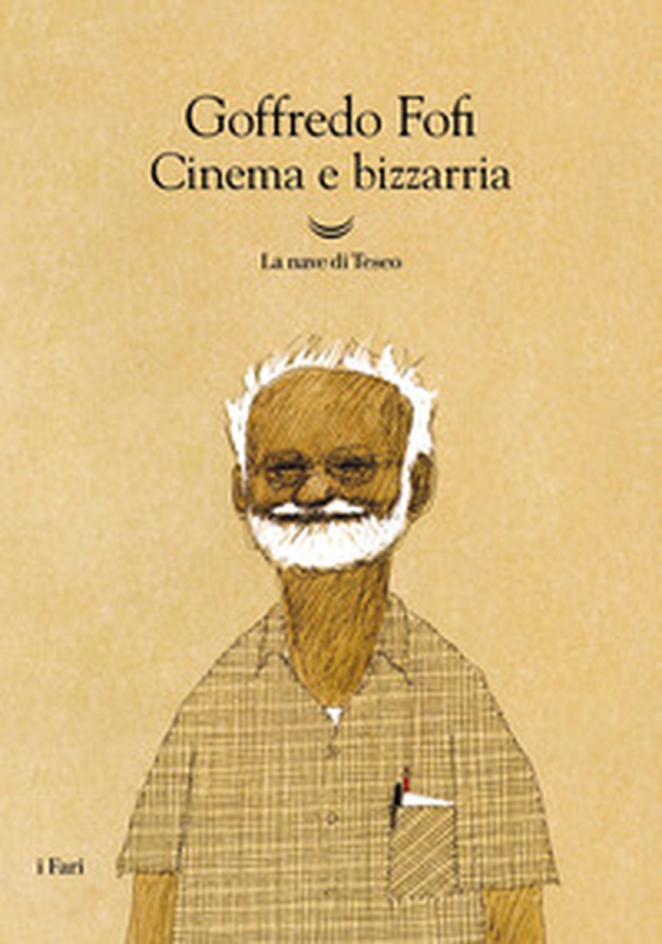 Cinema e bizzarria - Librerie.coop