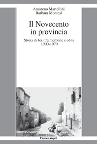 Il Novecento in provincia - Librerie.coop Il Novecento in provincia - Librerie.coop