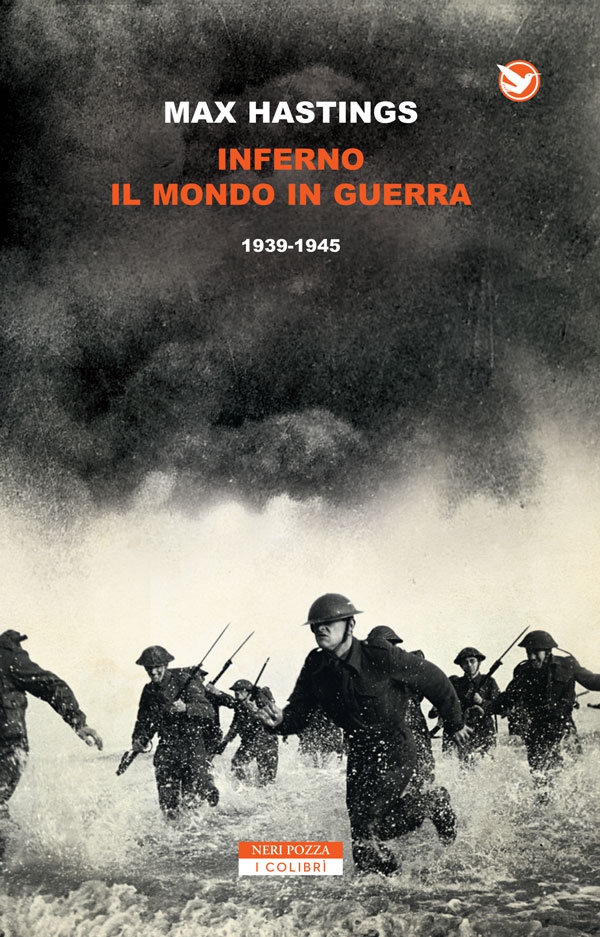 Inferno. Il mondo in guerra 1939-1945 - Librerie.coop Inferno. Il mondo in guerra 1939-1945 - Librerie.coop