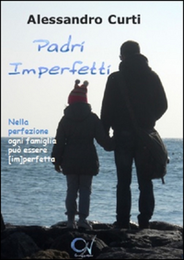 Padri imperfetti - Librerie.coop Padri imperfetti - Librerie.coop