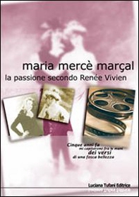 La passione secondo Renée Vivien - Librerie.coop