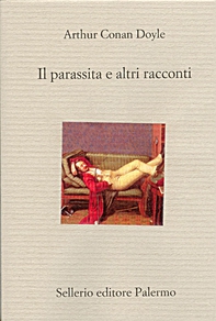 Il parassita e altri racconti - Librerie.coop Il parassita e altri racconti - Librerie.coop