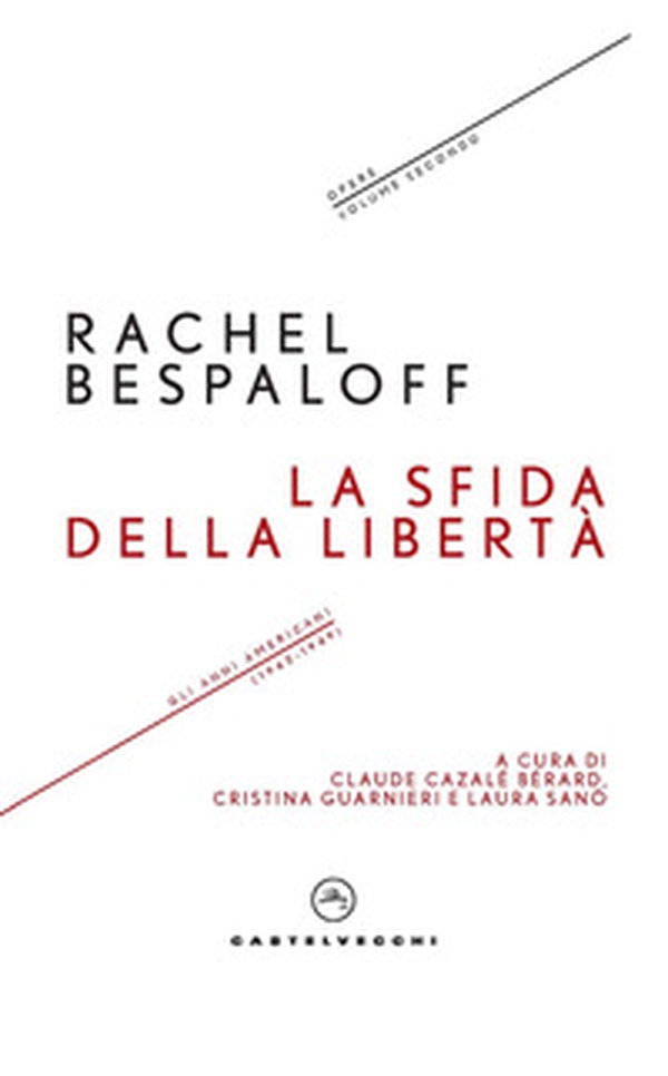 La sfida della libertà. Gli anni americani (1943-1949). Opere - Vol. 2 - Librerie.coop La sfida della libertà. Gli anni americani (1943-1949). Opere - Vol. 2 - Librerie.coop