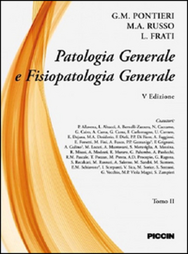 Patologia generale e fisiopatologia generale - Librerie.coop Patologia generale e fisiopatologia generale - Librerie.coop