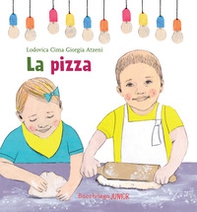 La pizza. Le storie del nido - Librerie.coop