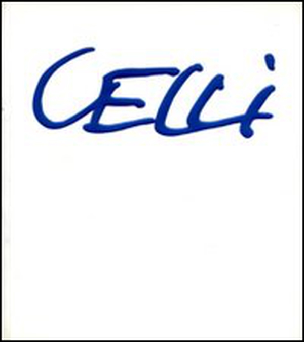 Luciano Celli. Progetti tra mito e realtà - Librerie.coop Luciano Celli. Progetti tra mito e realtà - Librerie.coop