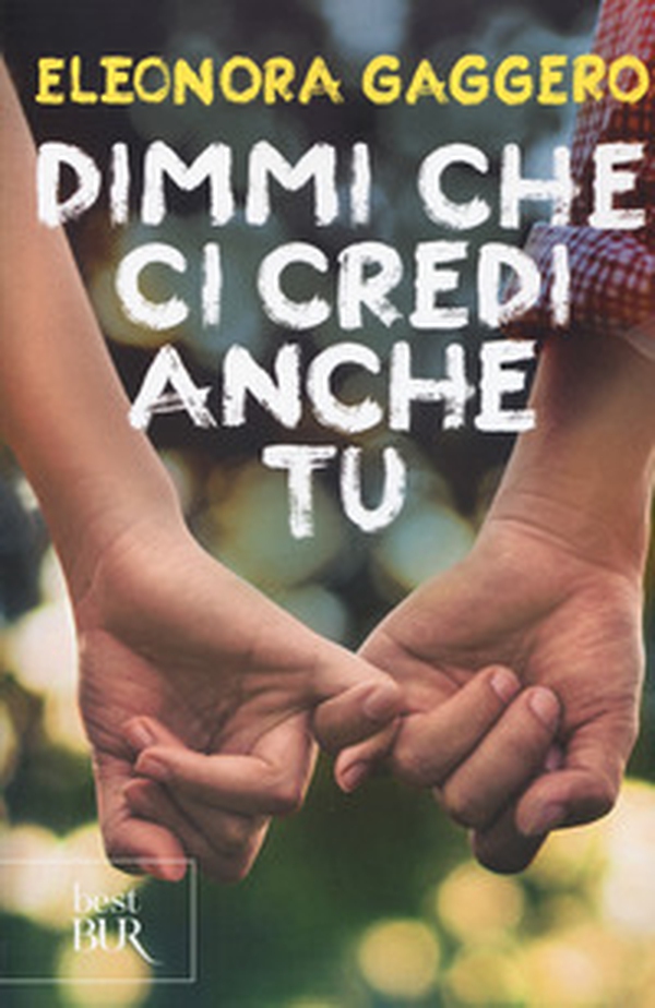 Dimmi che ci credi anche tu - Librerie.coop Dimmi che ci credi anche tu - Librerie.coop