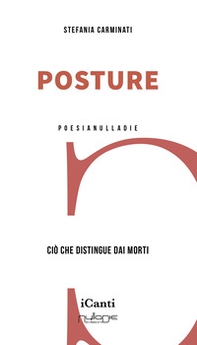 Posture. Ciò che distingue dai morti - Librerie.coop