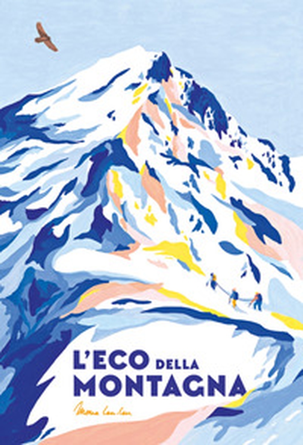L'eco della montagna - Librerie.coop L'eco della montagna - Librerie.coop