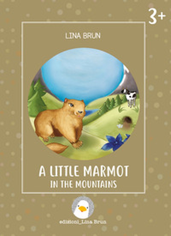 A little marmot in the mountains - Librerie.coop A little marmot in the mountains - Librerie.coop