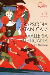 Rapsodia satanica-Cavalleria rusticana. Pietro Mascagni - Librerie.coop