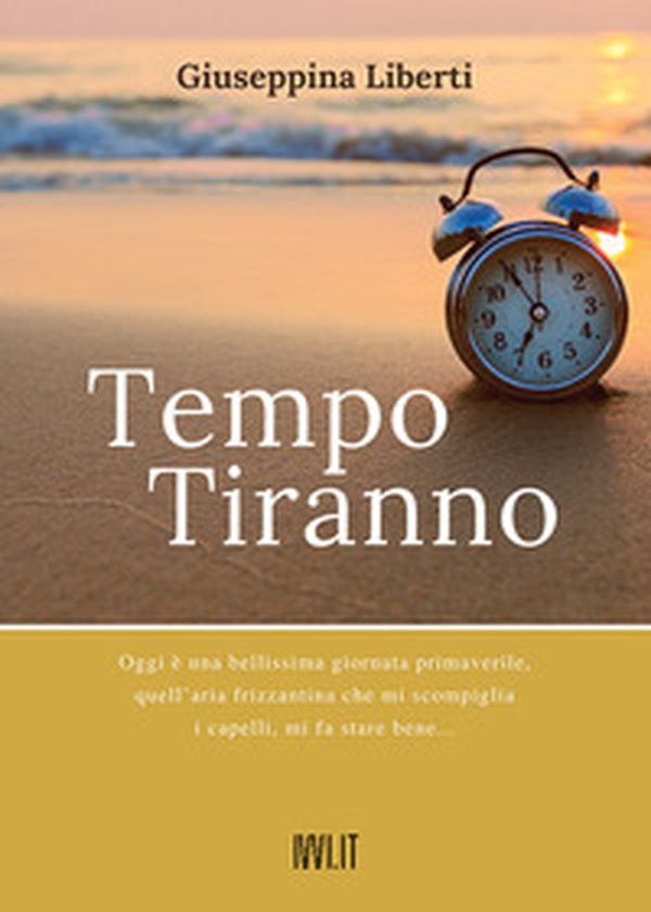 Tempo tiranno - Librerie.coop Tempo tiranno - Librerie.coop