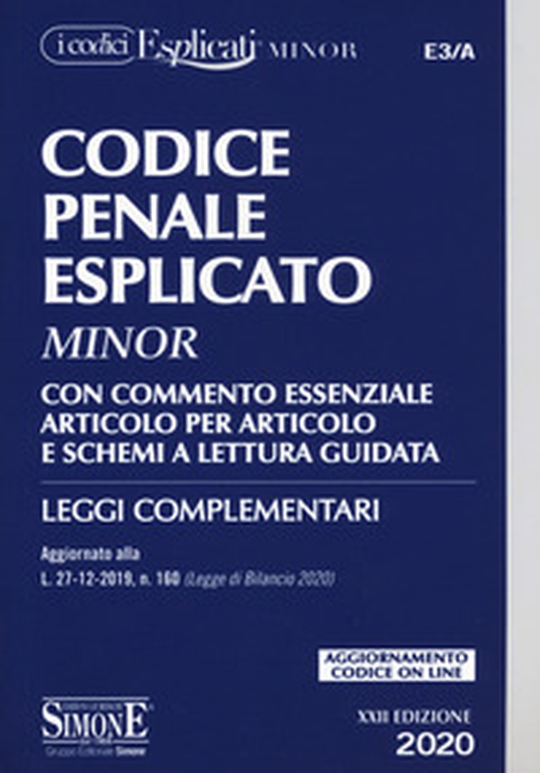 Codice penale esplicato. Con commento essenziale articolo per articolo e schemi a lettura guidata. Leggi complementari - Librerie.coop Codice penale esplicato. Con commento essenziale articolo per articolo e schemi a lettura guidata. Leggi complementari - Librerie.coop