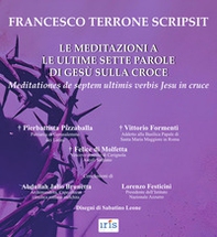 Le meditazioni a le ultime sette parole di Gesù sulla croce-Meditationes de septem ultimis verbis Jesu in cruce - Librerie.coop Le meditazioni a le ultime sette parole di Gesù sulla croce-Meditationes de septem ultimis verbis Jesu in cruce - Librerie.coop