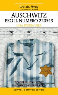 Auschwitz. Ero il numero 220543 - Librerie.coop Auschwitz. Ero il numero 220543 - Librerie.coop