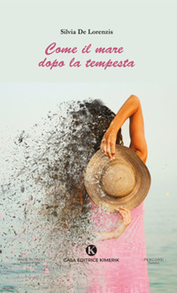 Come il mare dopo la tempesta - Librerie.coop Come il mare dopo la tempesta - Librerie.coop