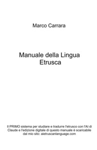 Manuale della lingua etrusca - Librerie.coop