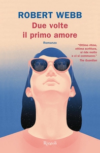 Due volte il primo amore - Librerie.coop