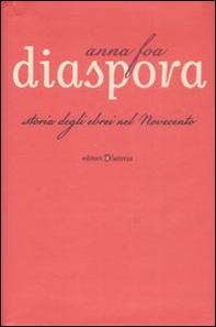 Diaspora. Storia degli ebrei nel Novecento - Librerie.coop
