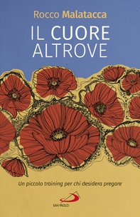Il cuore altrove - Librerie.coop Il cuore altrove - Librerie.coop