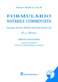 Formulario notarile commentato - Vol. 8 - Librerie.coop
