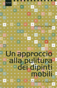 Un approccio alla pulitura dei dipinti mobili - Librerie.coop